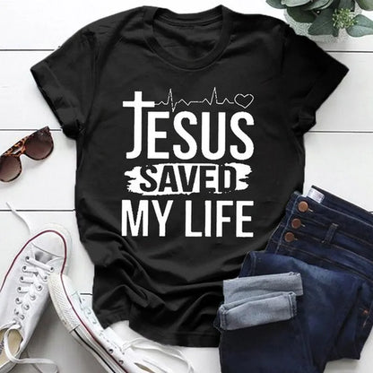 Jesus Save My Life Print Women T Shirt